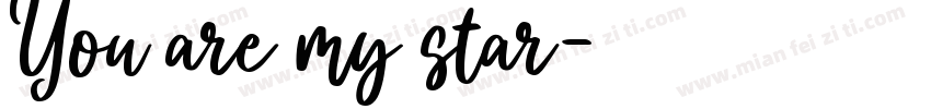 You are my star字体转换